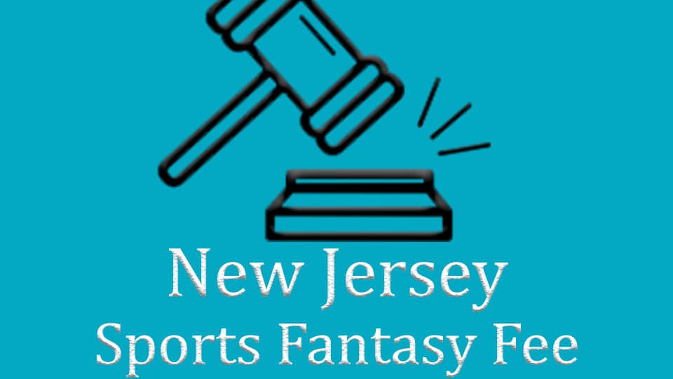 New Jersey set to implement new sports fantasy fee