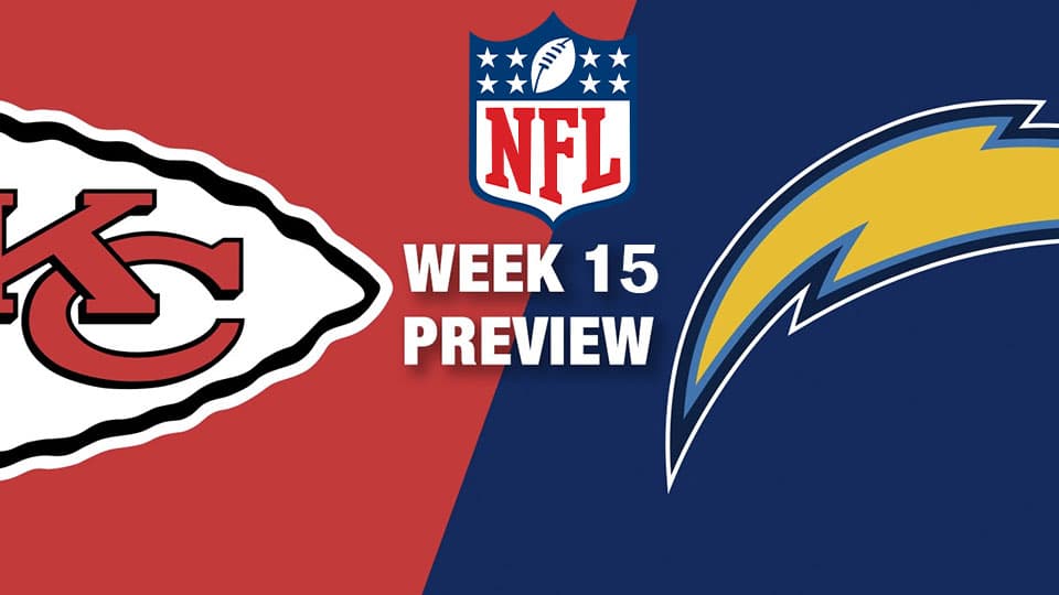 Week 15 preview - Chiefs under pressure from the Chargers