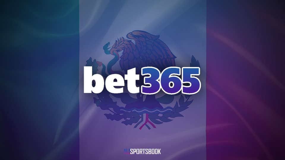 Mexico Joins New Jersey In Bet365 Expansion